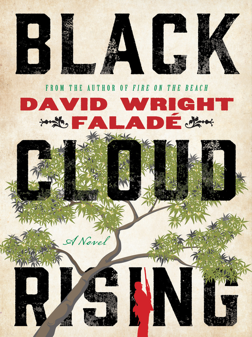 Title details for Black Cloud Rising by David Wright Faladé - Available